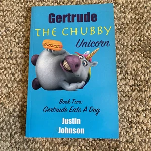 Gertrude the Chubby Unicorn