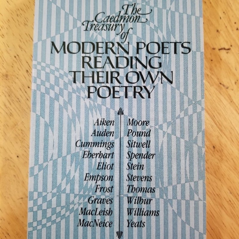 The Caedmon Treasury of Modern Poets Reading Their Own Poetry