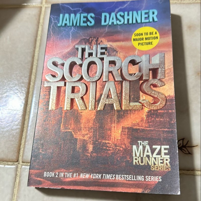 The Scorch Trials (Maze Runner, Book Two)