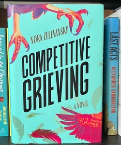 Competitive Grieving