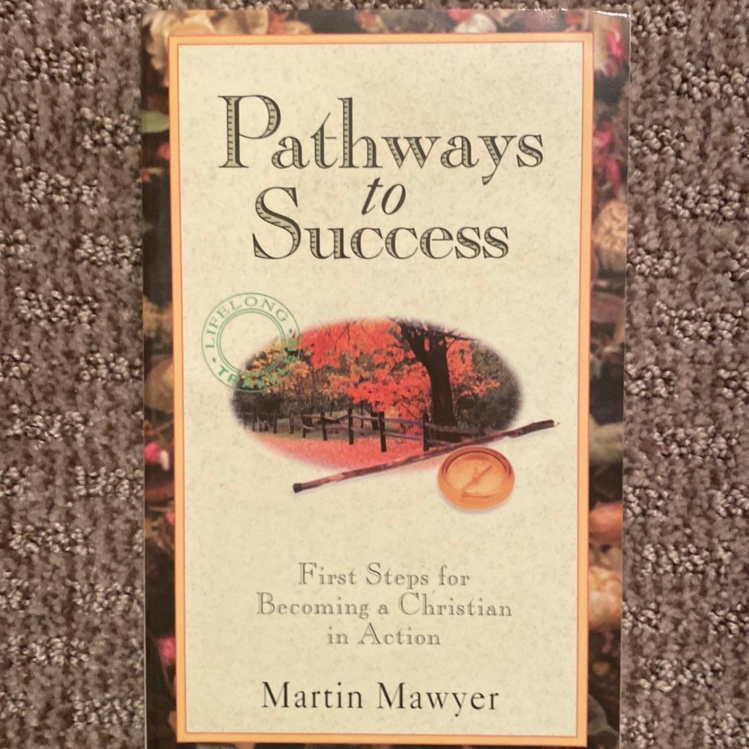 Pathways to Success by Martin Mawyer, Paperback | Pangobooks