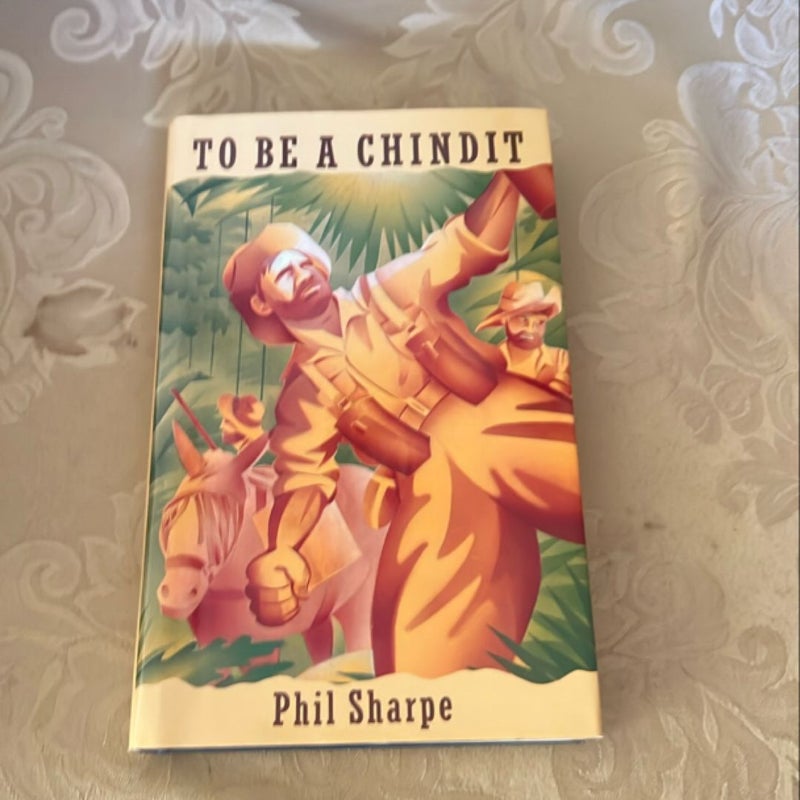 To Be a Chindit