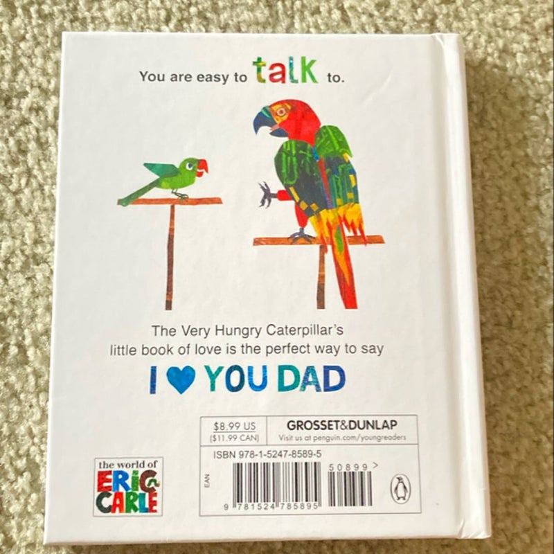 I Love Dad with the Very Hungry Caterpillar