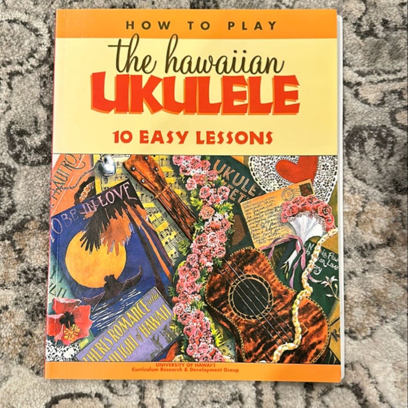 How to Play the Hawaiian Ukulele