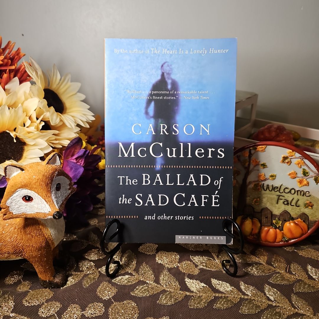 The Ballad of the Sad Cafe