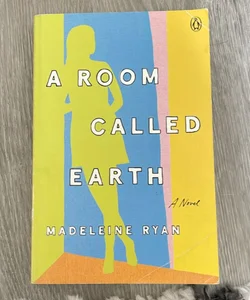 A Room Called Earth