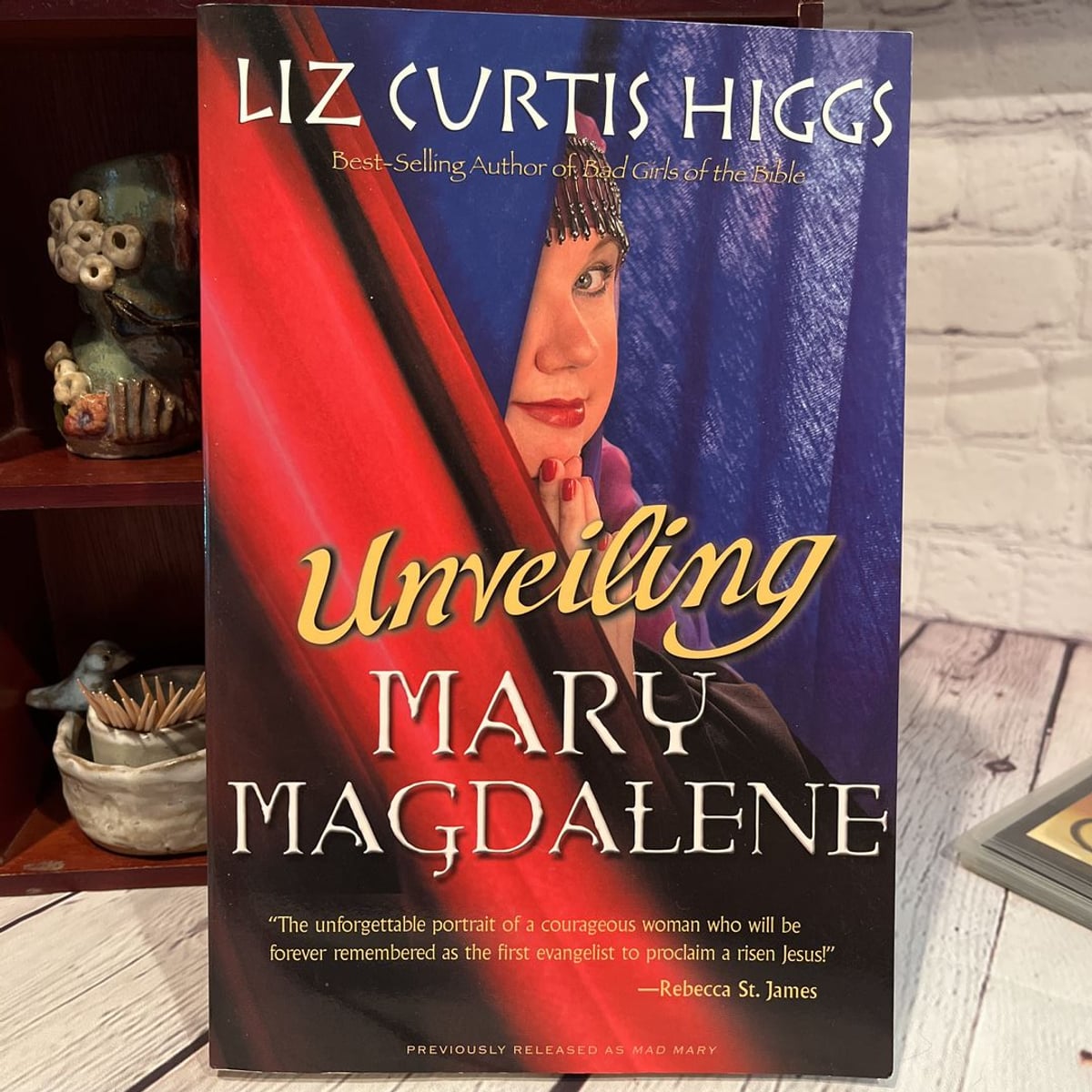 Unveiling Mary Magdalene