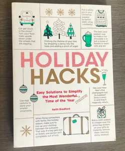 Holiday Hacks