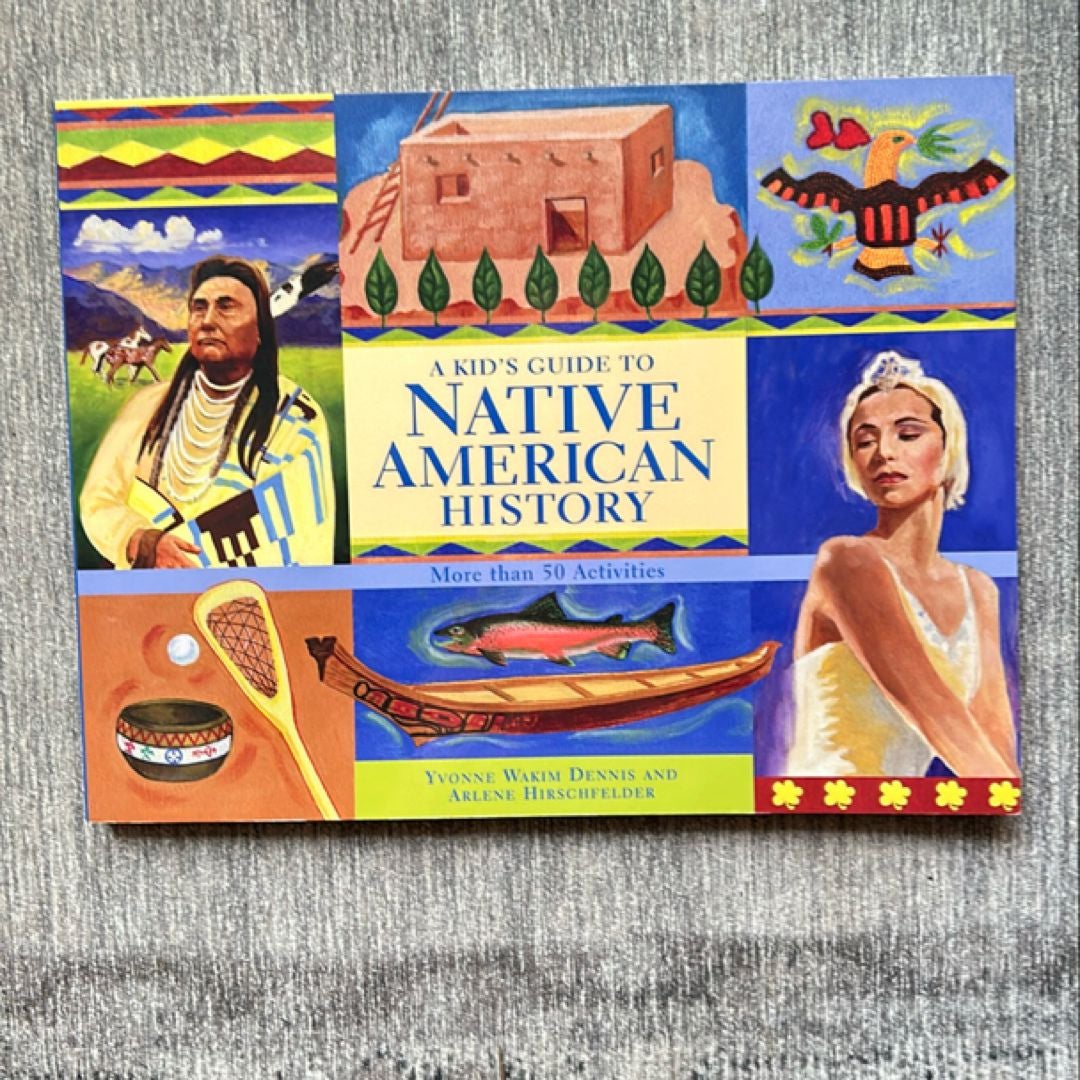 A Kid's Guide to Native American History