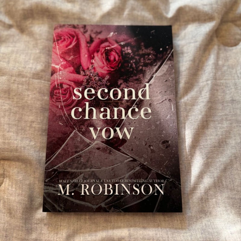 Second Chance Vow (The Last Chapter special edition)