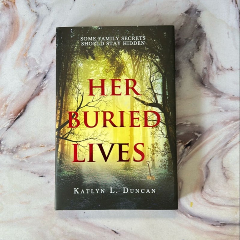 Her Buried Lives - Unplugged Book Box Special Edition