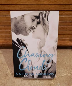 Chasing Clouds (signed and personalized)