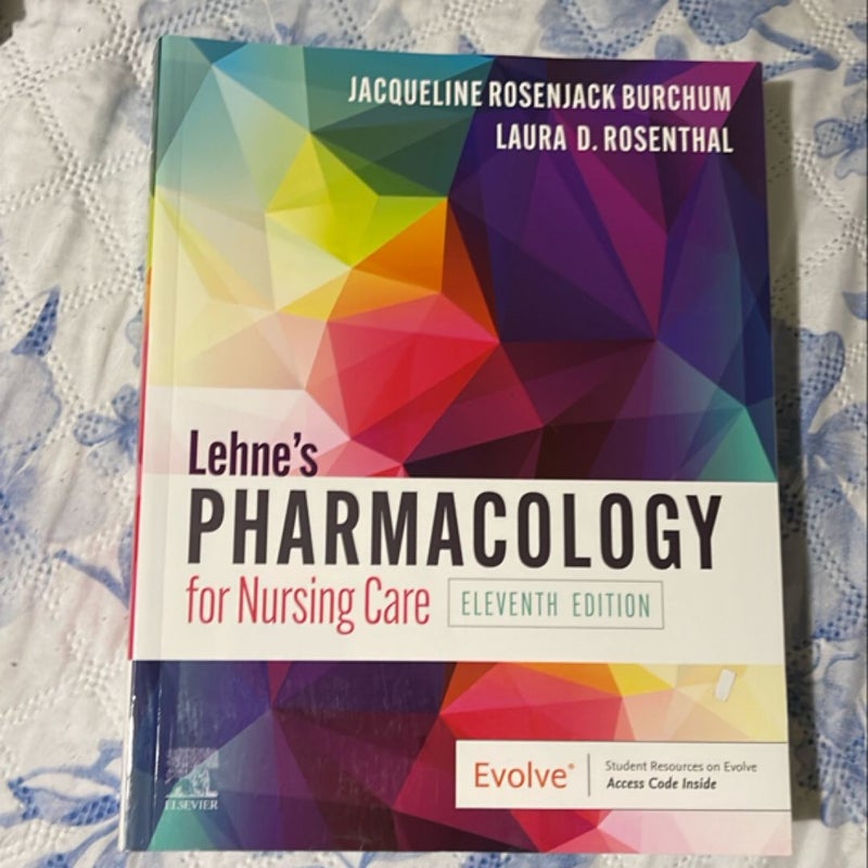 Lehne's Pharmacology for Nursing Care