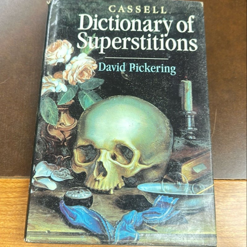 Dictionary Of Superstitions