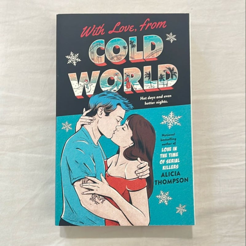 With Love, from Cold World (COMPLETELY NEW)