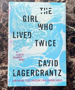 The Girl Who Lived Twice