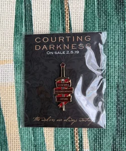Courting Darkness pin