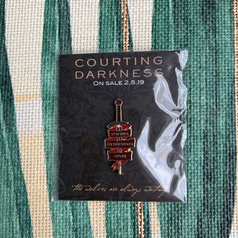 Courting Darkness pin
