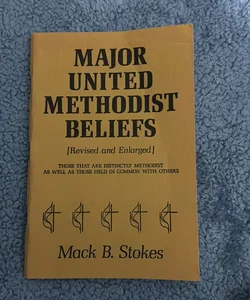 Major United Methodist Beliefs