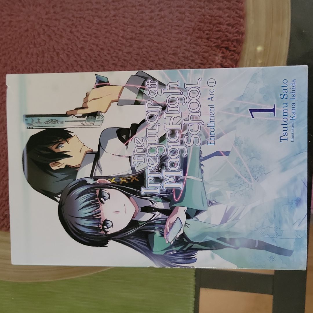 The Irregular at Magic High School, Vol. 1 (light Novel)
