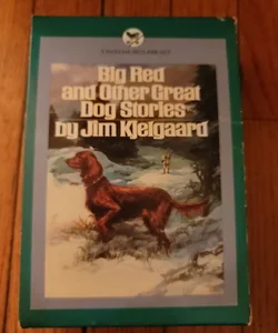 Big Red And Other Great Dog Stories