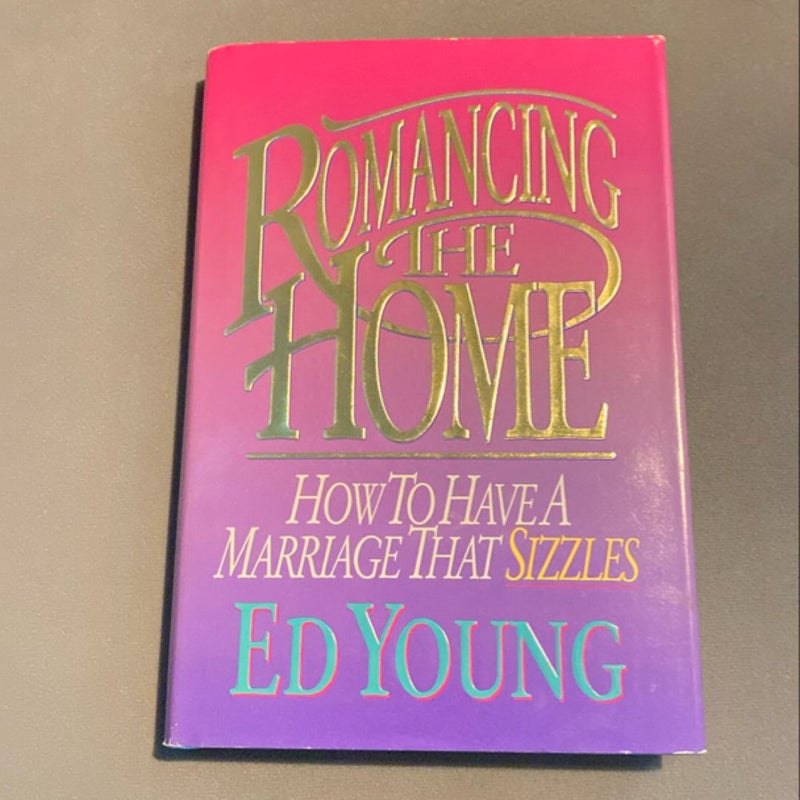 Romancing the Home