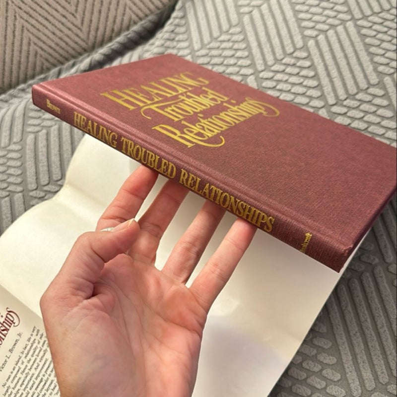 Healing Troubled Relationships