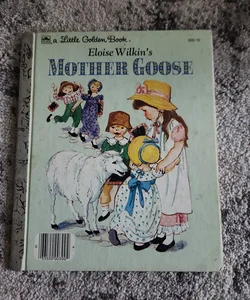 Eloise Wilkin's Mother Goose
