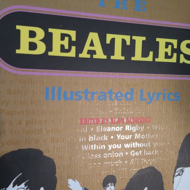 The Beatles Illustrated Lyrics 