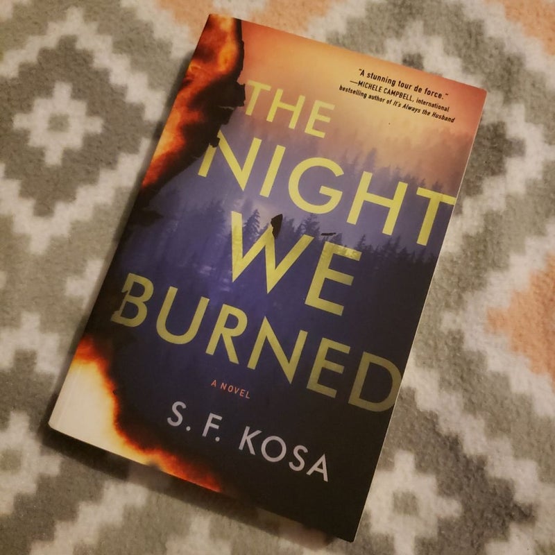 The Night We Burned