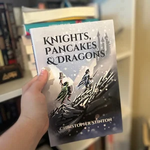 Knights, Pancakes and Dragons