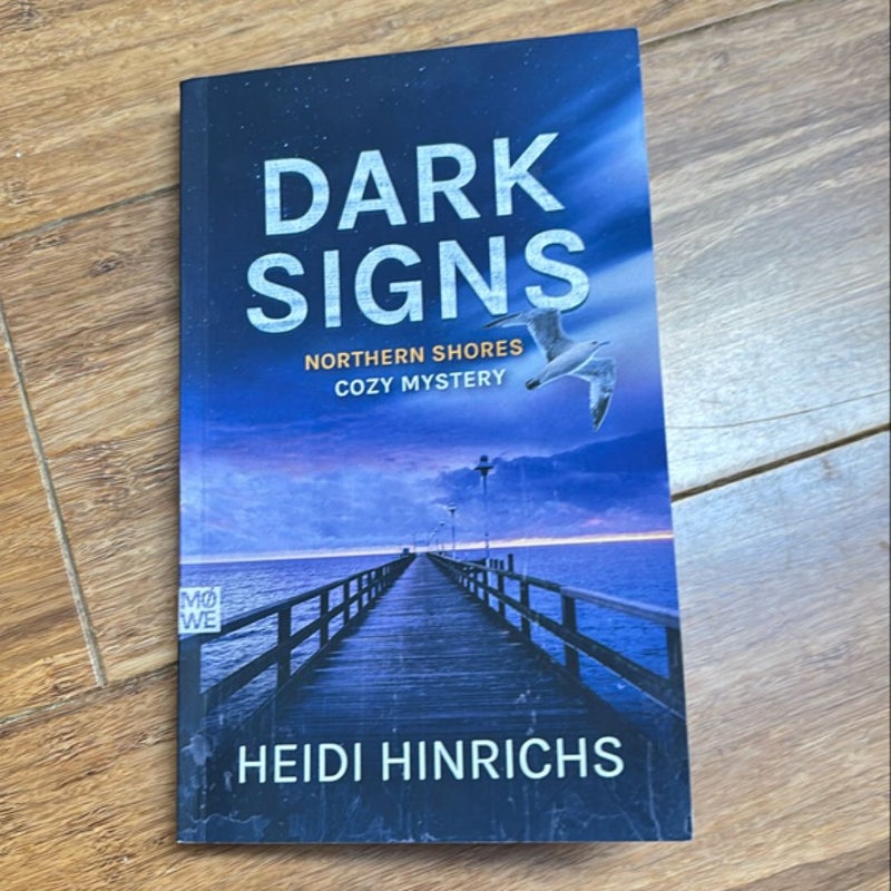 Dark Signs