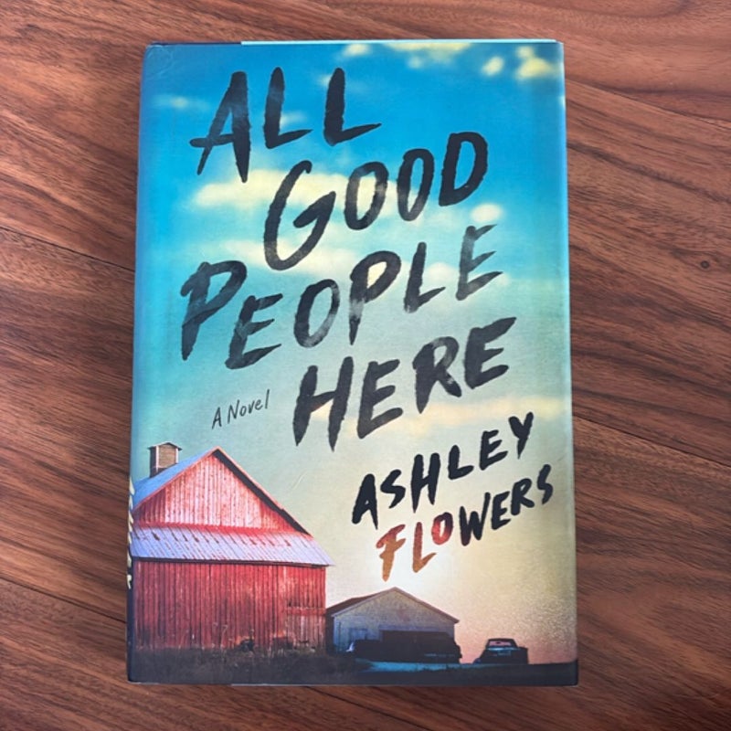All Good People Here