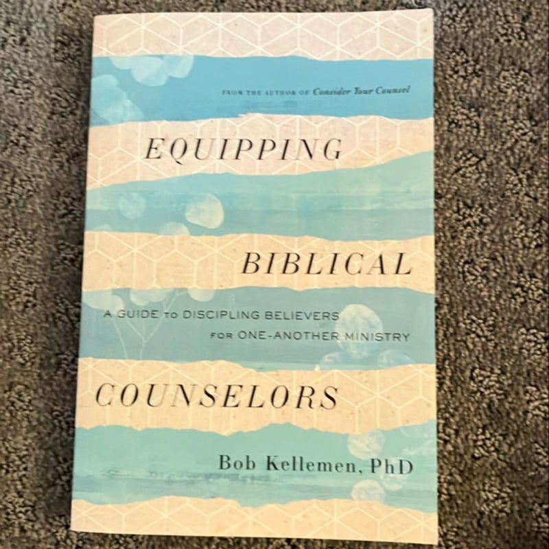 Equipping Biblical Counselors