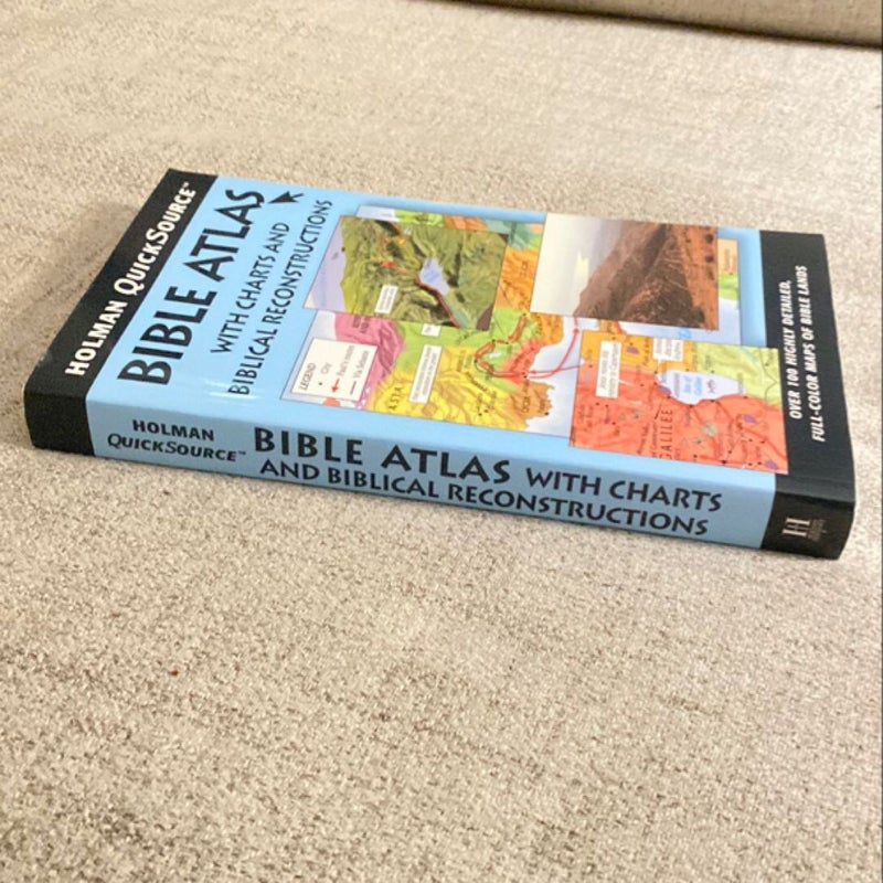 Holman QuickSource Bible Atlas with Charts and Biblical Reconstructions