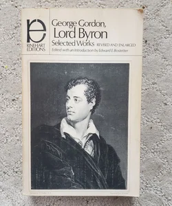 Selected Works of Lord Byron (Rinehart Edition, 1972)