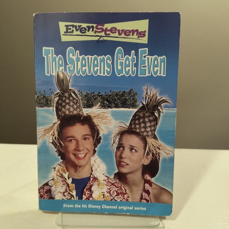 Even Stevens: the Stevens Get Even