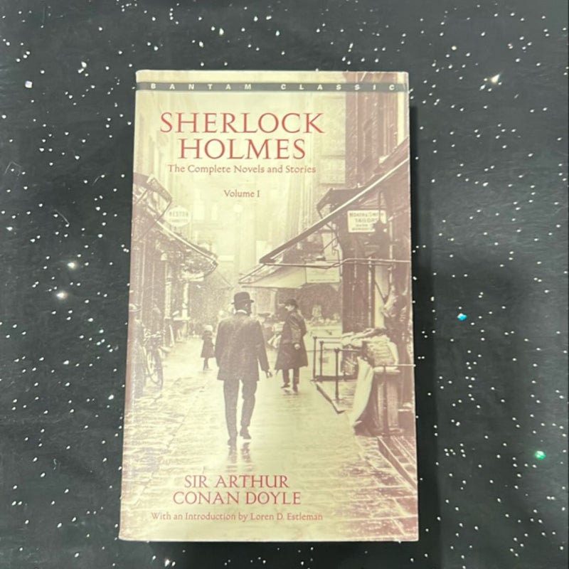 Sherlock Holmes: the Complete Novels and Stories Volume I