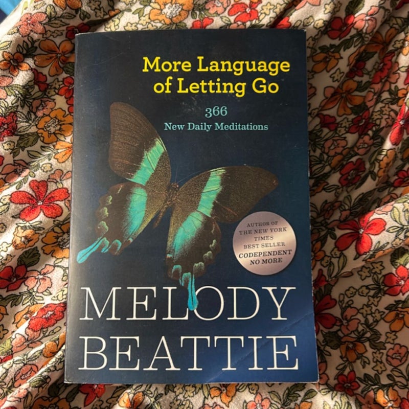 More Language of Letting Go