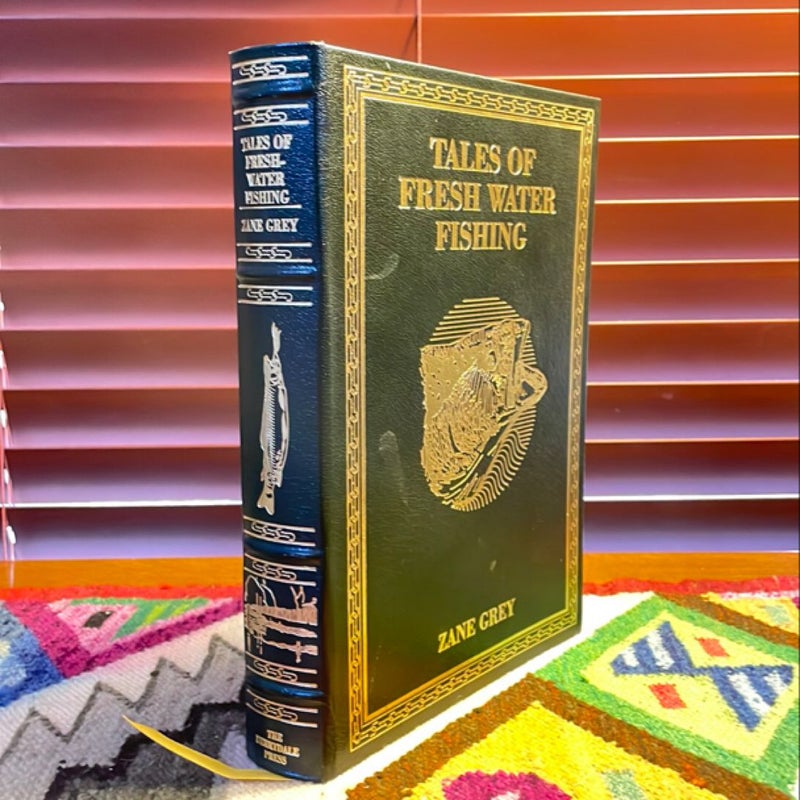 Tales of Fresh Water Fishing (1991, signed leather-bound edition)