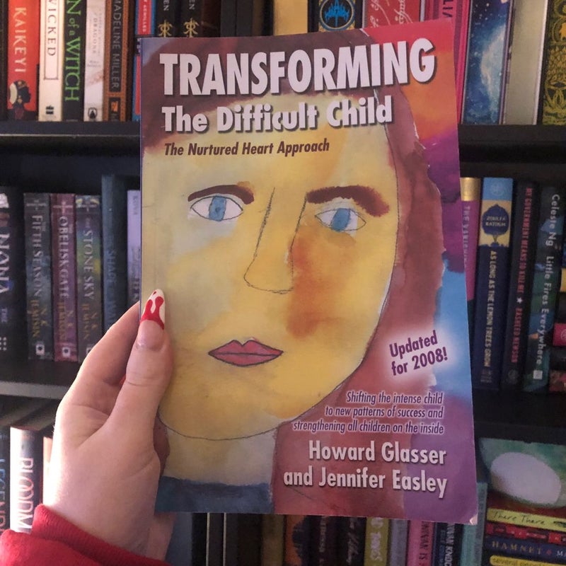 Transforming the Difficult Child