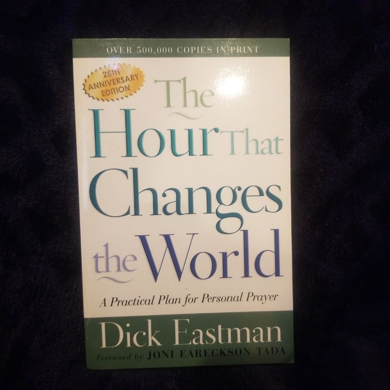 The Hour That Changes the World