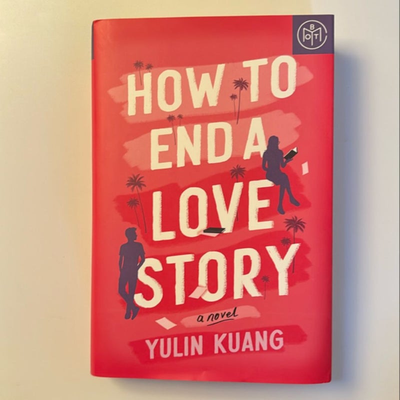 How to End a Love Story-BOTM