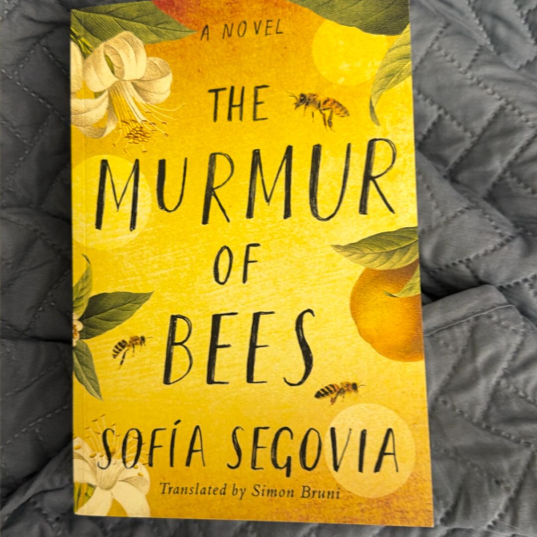 The Murmur of Bees
