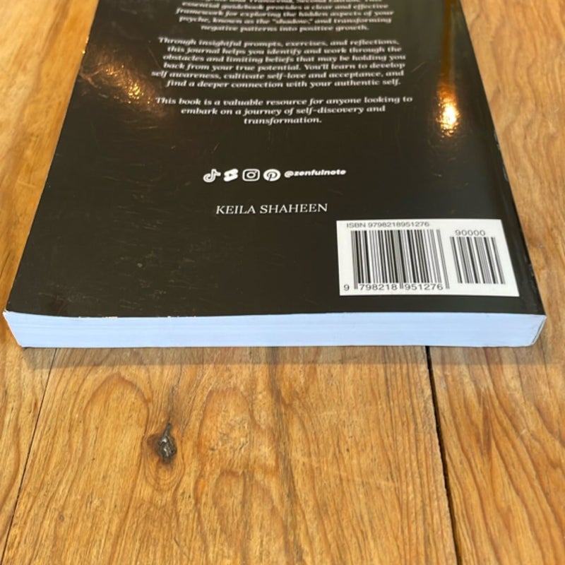The Shadow Work Journal 2nd Edition: a Guide to Integrate and Transcend Your Shadows