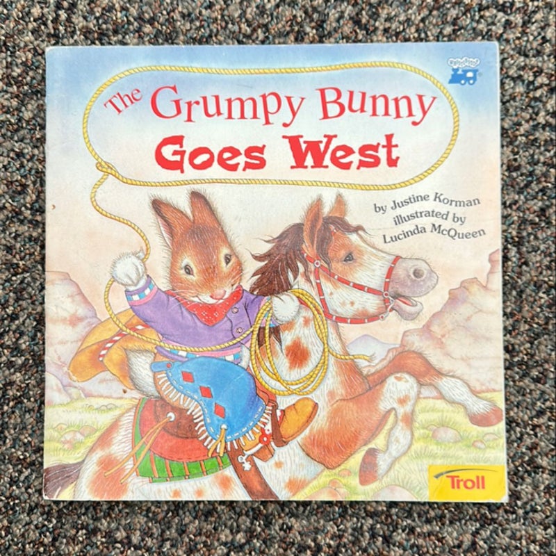 The Grumpy Bunny Goes West