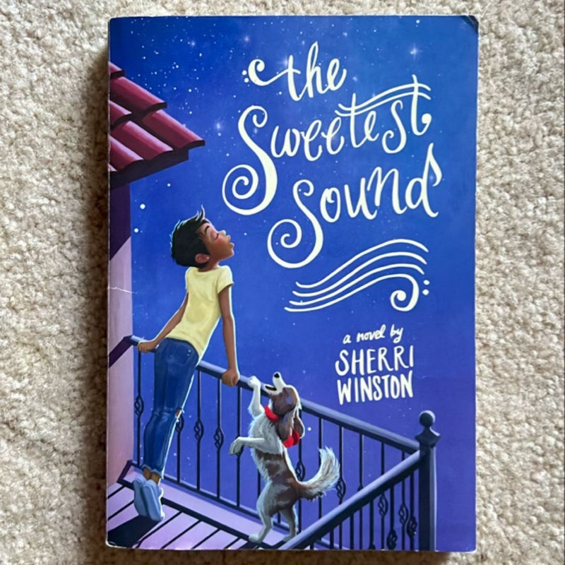 The Sweetest Sounds