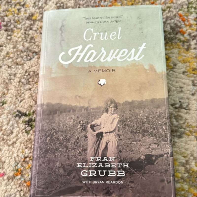 Cruel Harvest