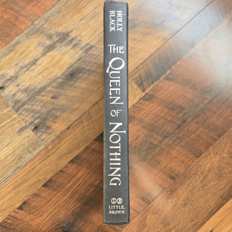 The Queen of Nothing (First Edition)