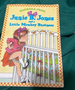 Junie B Jones and a Little Monkey Business 